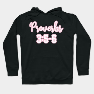 Proverbs 3 5 6 Hoodie